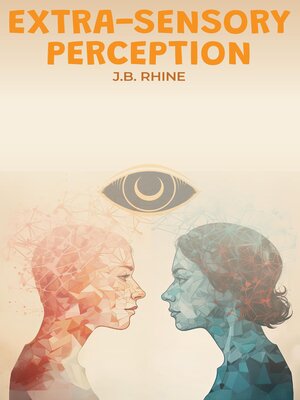 cover image of Extra-Sensory Perception